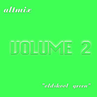 Altmix Vol.2 - Oldskool Green