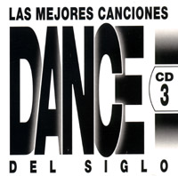 Las Mejores Canciones Dance Del Siglo CD-3