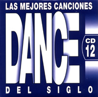 Las Mejores Canciones Dance Del Siglo CD-12