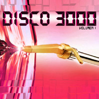 Disco 3000 Vol.1