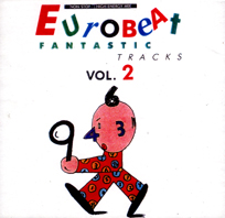 Eurobeat Fantastic Tracks Vol.2