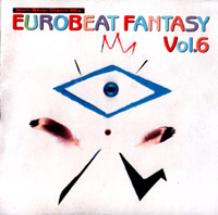 Eurobeat Fantasy Vol.6