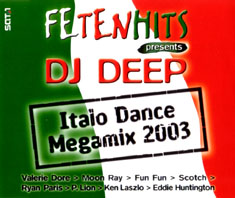 Fetenhits Presents - Italo Dance Megamix 2003