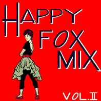 Happy Fox Mix Vol.2
