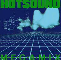 Hotsound Megamix Vol.2
