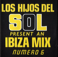Los Hilos Del Sol Present An - Ibiza Mix Numero 6