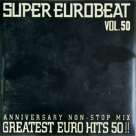 Super Eurobeat Vol.50 - Anniversary Non-Stop Mix