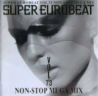 Super Eurobeat Vol.73 - Non-Stop Mega Mix