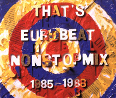That's Eurobeat Non Stop Mix 1985-1988