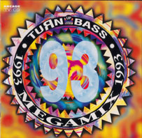 Turn Up The Bass Megamix 1993