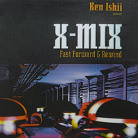 X-MIX - Fast Forward & Rewind