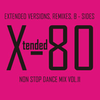 xtended 80 - Non Stop Dance Mix vol.11