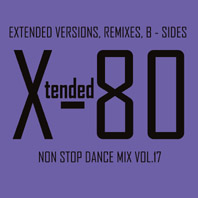 xtended 80 - Non Stop Dance Mix vol.17