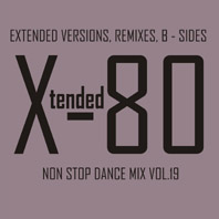 xtended 80 - Non Stop Dance Mix vol.19
