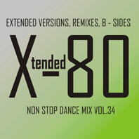 xtended 80 - Non Stop Dance Mix vol.34