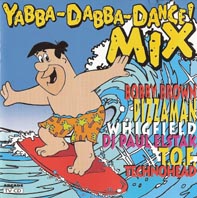 Yabba Dabba Dance! Mix 1
