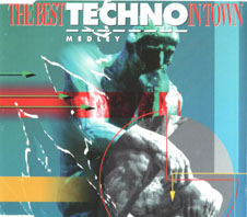The Best Techno In Town - Medley