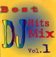 Best DJ Hits Mix Vol.1