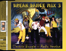 Break Dance Mix 3 - Electric Boogie (Radio Version)