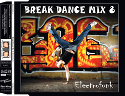 Break Dance Mix 8 - Electrofunk