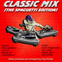 Classic Mix 1 (The Spaguetti Edition)