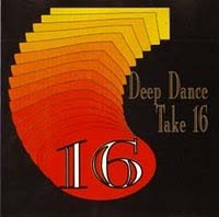 Deep Dance 16 - Deep Dance Take