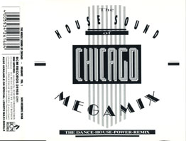 The House Sound Of Chicago - Megamix Vol.1