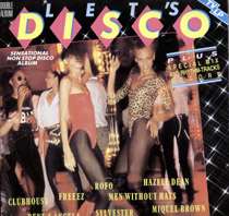 LET'S DISCO - Sensational Non-Stop Disco Album