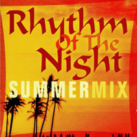 Rhythm Of The Night Summermix