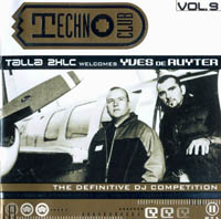 Techno Club Vol.9 (Mixed by Talla 2XLC welcomes Yves De Ruyter)
