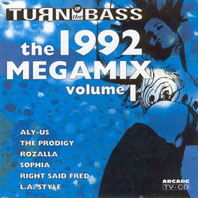 Turn Up The Bass Megamix 1992 Vol.1