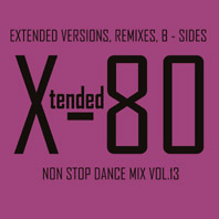 xtended 80 - Non Stop Dance Mix vol.13
