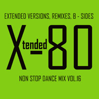 xtended 80 - Non Stop Dance Mix vol.16