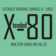 xtended 80 - Non Stop Dance Mix vol.23