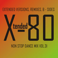 xtended 80 - Non Stop Dance Mix vol.31