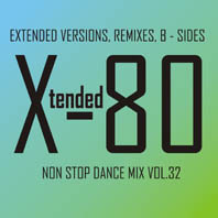 xtended 80 - Non Stop Dance Mix vol.32