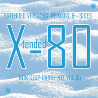 xtended 80 - Non Stop Dance Mix vol.35