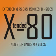 xtended 80 - Non Stop Dance Mix vol.37